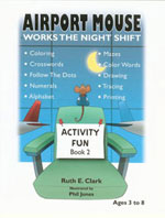 Airport Mouse Works the Night Shift Activity Fun Book 2